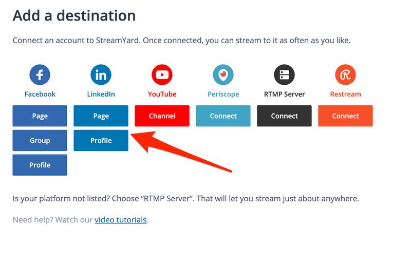 StreamYard Live Video Destinations